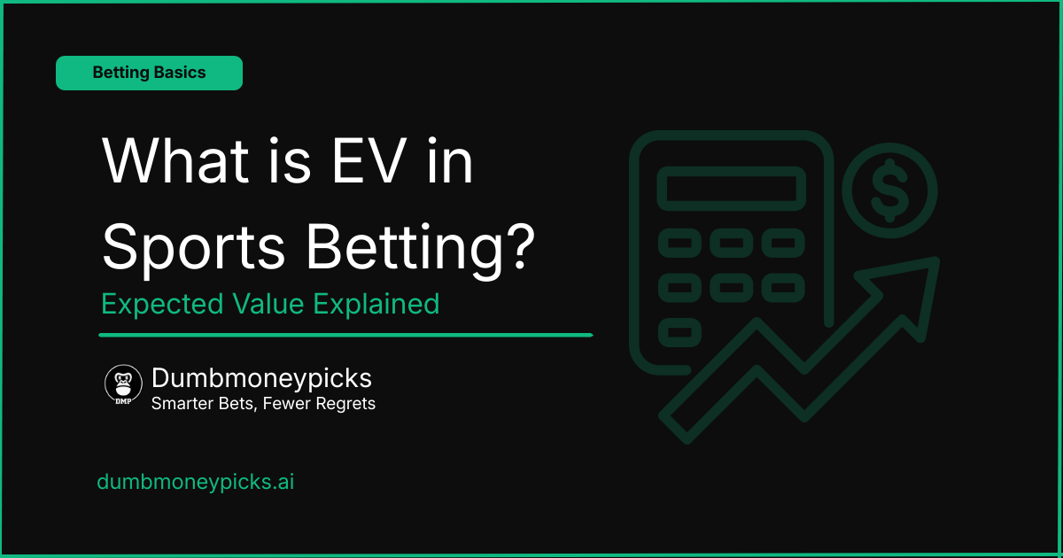 What is EV in Sports Betting? Expected Value Explained